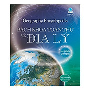 Geography Encyclopedia - Bách Khoa Toàn Thư Về Địa Lý