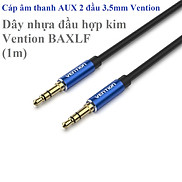 Cáp âm thanh AUX 2 đầu 3.5mm đầu hợp kim chống ô xi hóa Vention BAWLF