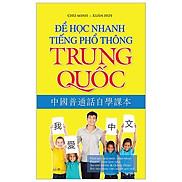 Để Học Nhanh Tiếng Phổ Thông Trung Quốc Tái Bản 2018