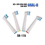 Cho máy Braun Oral B, SB-17A Daily Bộ 4 đầu bàn chải đánh răng điện thay