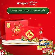 Bộ Quà Tết ORION - AN TÀI LỘC 2 842.4g  kèm túi giấy