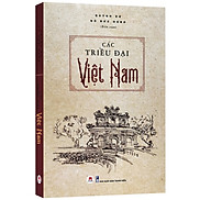 Các Triều Đại Việt Nam