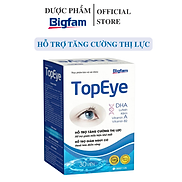 Thực phẩm bảo vệ sức khỏe viên uống bổ mắt Top Eye Bigfam Lọ 30 viên