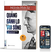 Sách - Quẳng Gánh Lo Đi Và Vui Sống - BIZBooks