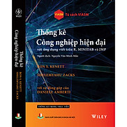 Thống kê công nghiệp hiện đại với ứng dụng viết trên R, Minitab và JMP