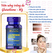 Viên uống trắng da Glutathione Puritan s Pride Premium L-Glutathione 500mg