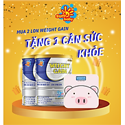 Tặng cân sức khỏe Combo 2 lon sữa Weight Gain dinh dưỡng dành cho người