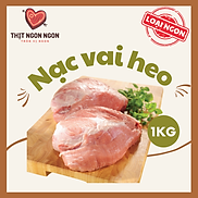 THỊT NẠC VAI HEO LỢN NGON - LOẠI 1- 1KG GIAO NHANH HCM - SHOULDER BLADE