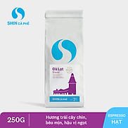 Cà Phê Đặc Sản Pha Máy SHIN Cà Phê - Đà Lạt Blend 250g Hạt