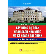 Hướng Dẫn Xây Dựng Dự Toán Ngân Sách Nhà Nước Năm 2018 Và Kế Hoạch Tài