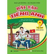 Bài Tập Tiếng Anh 9 Tập 1 - Không Đáp Án Theo Chương Trình Mới Của Bộ GD&ĐT