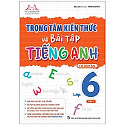 Trọng Tâm Kiến Thức Và Bài Tập Tiếng Anh 6 - Tập 2 Có Đáp Án