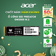 Ổ cứng Acer SSD Predator GM3500 M.2 Flagship Gaming Tốc độ đọc 3400 MB s
