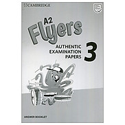 A2 Flyers 3 Answer Booklet Authentic Examination Papers