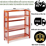 Kệ sách gỗ 3 tầng ngang 80 cm - gỗ cao su - kệ sách đa năng