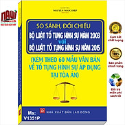 Sách So Sánh, Đối Chiếu Bộ Luật Tố Tụng Hình Sự 2003