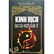 Kinh Dịch Đạo Của Người Quân Tử Nguyễn Hiến Lê - Tái Bản 2018Tặng kèm