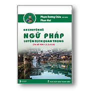 Sách 69 Chuyên Đề Ngữ Pháp Luyện Dịch Quan Trọng