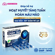 Viên uống hoạt huyết dưỡng nào Chân Tâm tăng tuần hoàn máu não