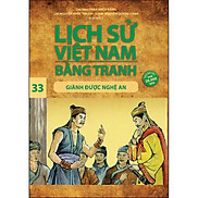 Lịch Sử Việt Nam Bằng Tranh 33 Giành Được Nghệ An