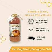 Mật Ong Hoa Cà Phê Nguyên Chất Bảo Uyên Chống Oxy Hóa Tăng Cường Sức Đề