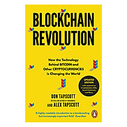 Sách tiếng Anh - Blockchain Revolution How The Technology Behind Bitcoin