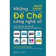 Những Đế Chế Công Nghệ Số