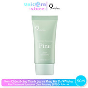 Kem Chống Nắng Thanh Lọc và Phục Hồi Da 9Wishes Pine Treatment Suncreen