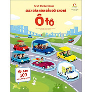 First Sticker Book - Sách Dán Hình Đầu Đời Cho Bé - Ô Tô