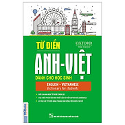 Từ Điển Oxford Anh - Việt Dành Cho Học Sinh - Tặng Kèm Bộ Bookmark.