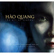 Hào Quang - The Art Of Scandal