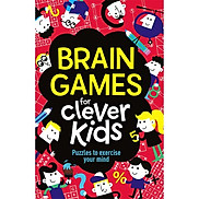 Brain Games for Clever Kids Puzzles to Exercise Your Mind