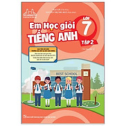 The Langmaster - Em Học Giỏi Tiếng Anh Lớp 7 - Tập 2 Tái Bản 2021