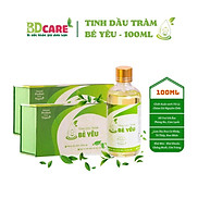 Tinh Dầu Tràm Bé Yêu 100ml BDcare