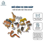 Bộ Đồ Chơi Mô Hình Động Vật 12 CON GIÁP - Giúp Bé Nhận Biết Con Vật