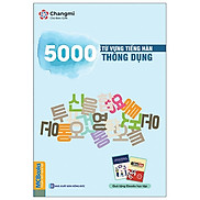 5000 Từ Vựng Tiếng Hàn Thông Dụng Tái Bản 2020