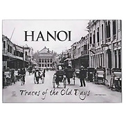 Hanoi Trace Of The Old Days