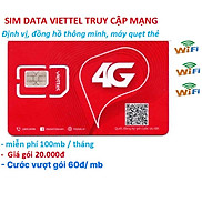 Sim 4G Viettel Data M2M chuyên dùng cho định vị GPS ôtô, Xe máy