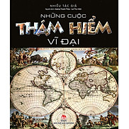 Sách Những Cuộc Thám Hiểm Vĩ Đại