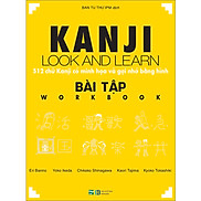 Kanji Look And Learn - 512 Chữ Kanji Có Minh Họa Và Gợi Nhớ Bằng Hình