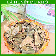 Cây huyết dụ khô sạch đóng gói 500gram