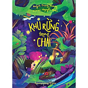 KHU RỪNG TRONG CHAI