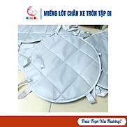 Miếng lót chân xe tròn tập đi, tay đẩy rời xe tròn cho bé