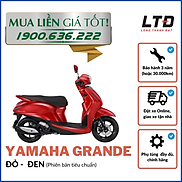 HCM-TRẢ GÓP 0% Yamaha Grande hoàn toàn mới - Bản tiêu chuẩn Đủ màu