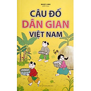 Câu Đố Dân Gian Việt Nam