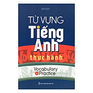 Từ Vựng Tiếng Anh Thực Hành