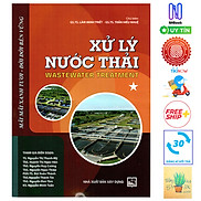 Xử Lý Nước Thải Wastewater Treatment - Tập 1  Tặng Kèm Sổ Tay