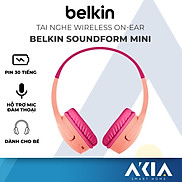 Tai nghe không dây dành cho bé On-Ear Belkin SoundForm Mini