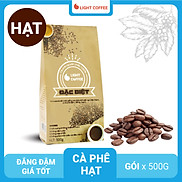 Cà phê hạt rang Đặc biệt Light coffee vị đậm, đắng mạnh - 500g