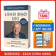 Sách Leadership 101 - lãnh đạo 101 - Kỹ Năng Trong Kinh Doanh